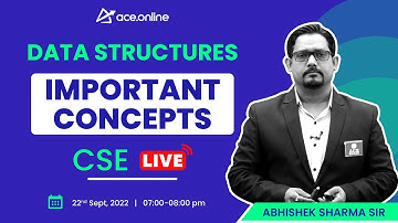 Data structures - Important Concepts for GATE 2023 by Abhishek Sharma Sir | CSE | ACE Online Live