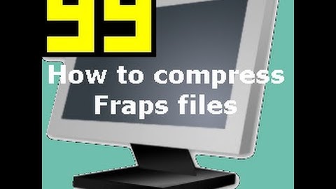 How to reduce Fraps file sizes