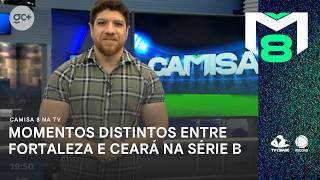 Desempenho em casa faz com que Fortaleza e Ceará tenham objetivos diferentes na Série B | Camisa 8