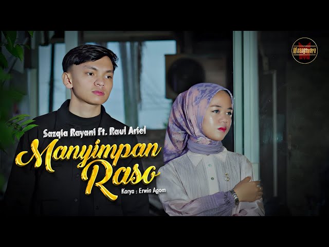 Sazqia Rayani Ft. Raul Ariel - Manyimpan Raso (Official Music Video) class=