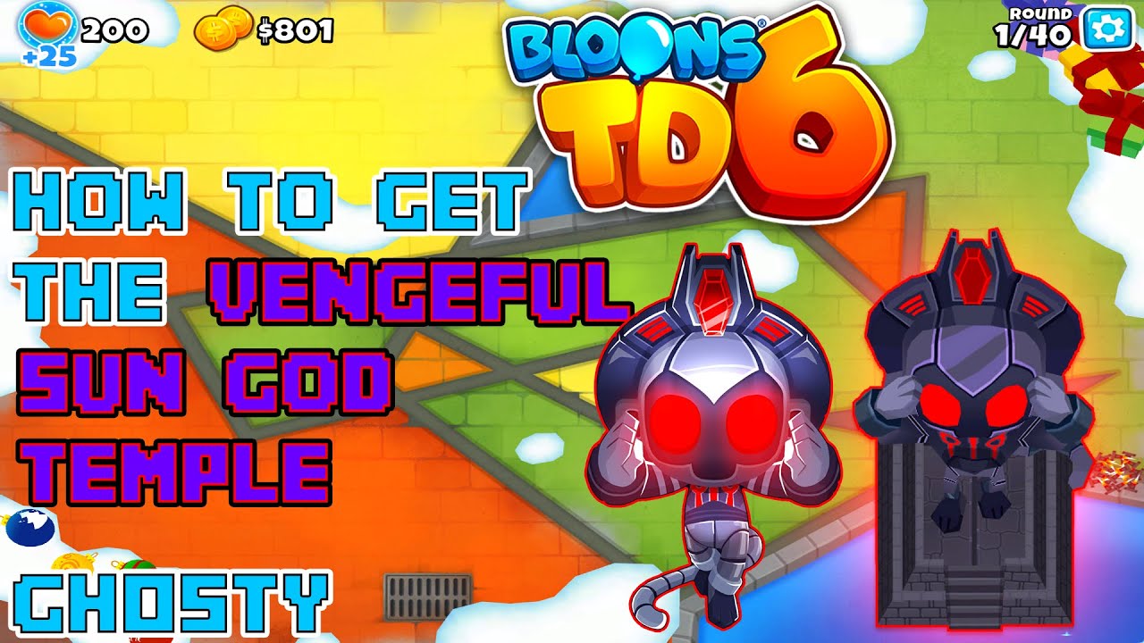 How To Get Vengeful Sun God Bloons TD6 - Games Adda