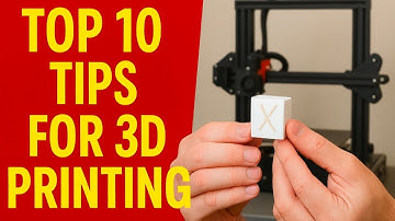 Top 10 3D Printing Tips Every Maker Should Know!