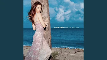 [1 hour Music] Céline Dion - A New Day Has Come