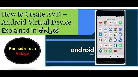 Android application development Tutorial in Kannada #4 - How to Create AVD (Android Virtual Device)