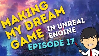 Knightwatch: A Journey - UE4 RPG Devlog Episode 17: Lighting, Weather, Skyboxes, and More!