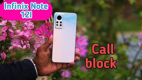 Call Block In Infinix Note 12i,How To Call Block In Infinix Note 12i, Call Block Setting In Infinix