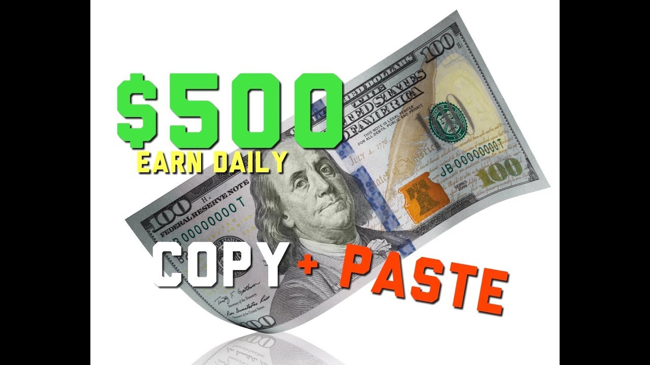$500 Daily - The Fastest Way to Make Money Online - Copy Paste Ads ...