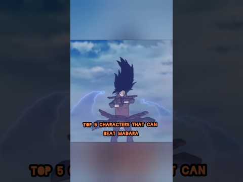 Top 5 characters that can beat madara uchiha (wait for end) 🔥❤️ #madara