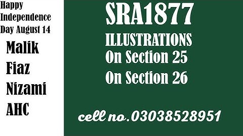 Specific Relief Act 1877 ILLUSTRATIONS On Section 25 and Section 26
