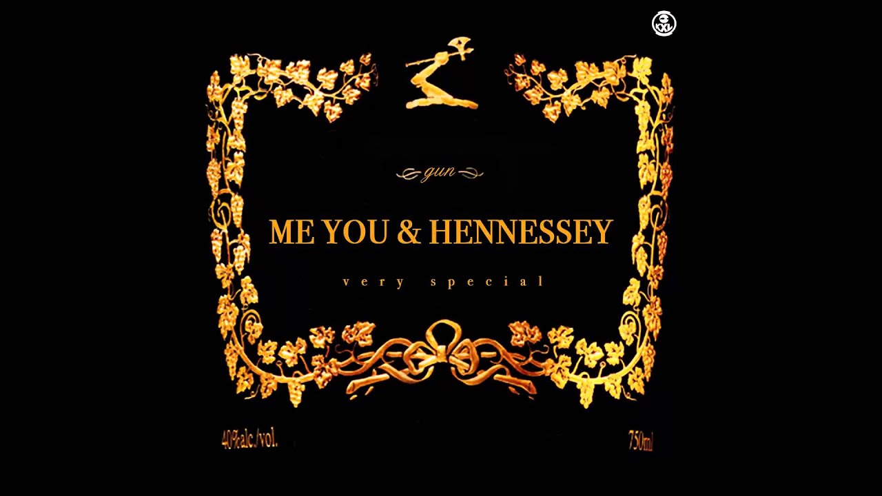 Download G.U.N - Me You & Hennessy (Cover) - YouTube