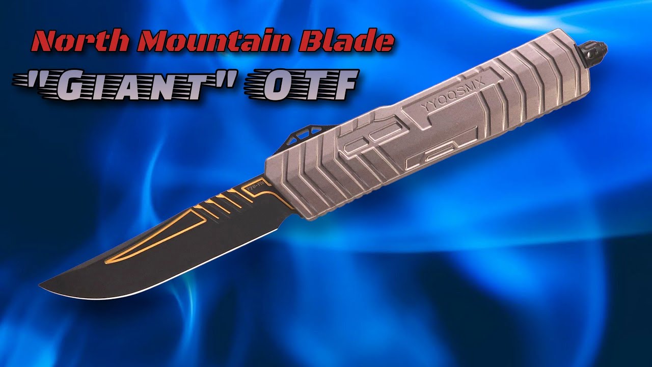 North Mountain Blade "GIANT" - БОЛЬШОЙ OTF Auto с практически нулевым люфтом лезвия!
