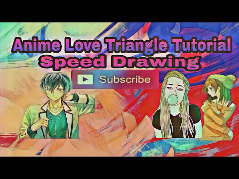 Anime Love Triangle Tutorial: Speed Drawing - YouTube