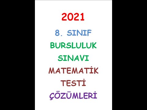 2021 8. SINIF BURSLULUK SINAVI MATEMATİK TESTİ ÇÖZÜMLERİ