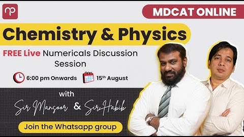 MDCAT 2023 | Live session | 15th august-Chemistry and Physics Free Live Numerical Discussion Session