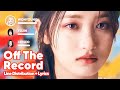 IVE - Off the Record (Line Distribution   Lyrics Karaoke) PATREON REQUESTED