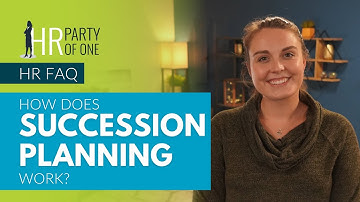 How Does Succession Planning Work?