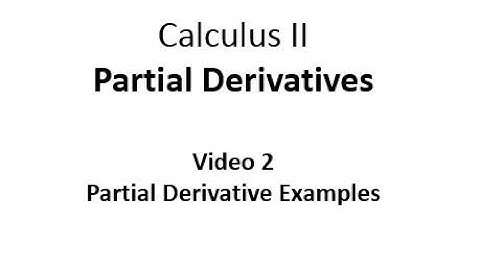 Partial Derivative Examples