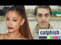 Catfished by Ariana Grande!