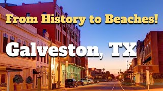 Discover Galveston, TX: A Coastal Paradise | Travel Guide | Things to Do, Attractions, Dining, More