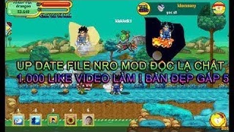 Ngọc Rồng Online | Phiên Bản Mod Ngọc Rồng Cực Đẹp Của PhongDz TV | Không Xem Đừng Tiếc