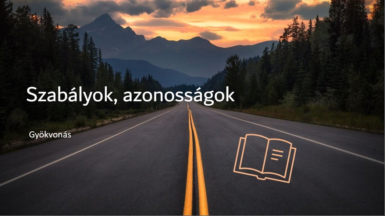 Gyökvonás - szabályok, azonosságok