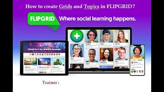 How to creat Grids and Topics in FLIPGRID (FlipGrid Demo)