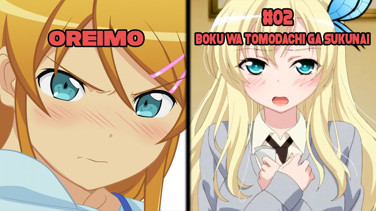 Top 5 Animes Similar to Boku wa Tomodachi ga Sukunai 