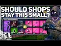 Should Item Shops Stay This Small? (Fortnite OG)