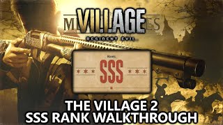 Resident Evil 8 Village - Mercenaries The Village 2 - Sss Rank Walkthrough