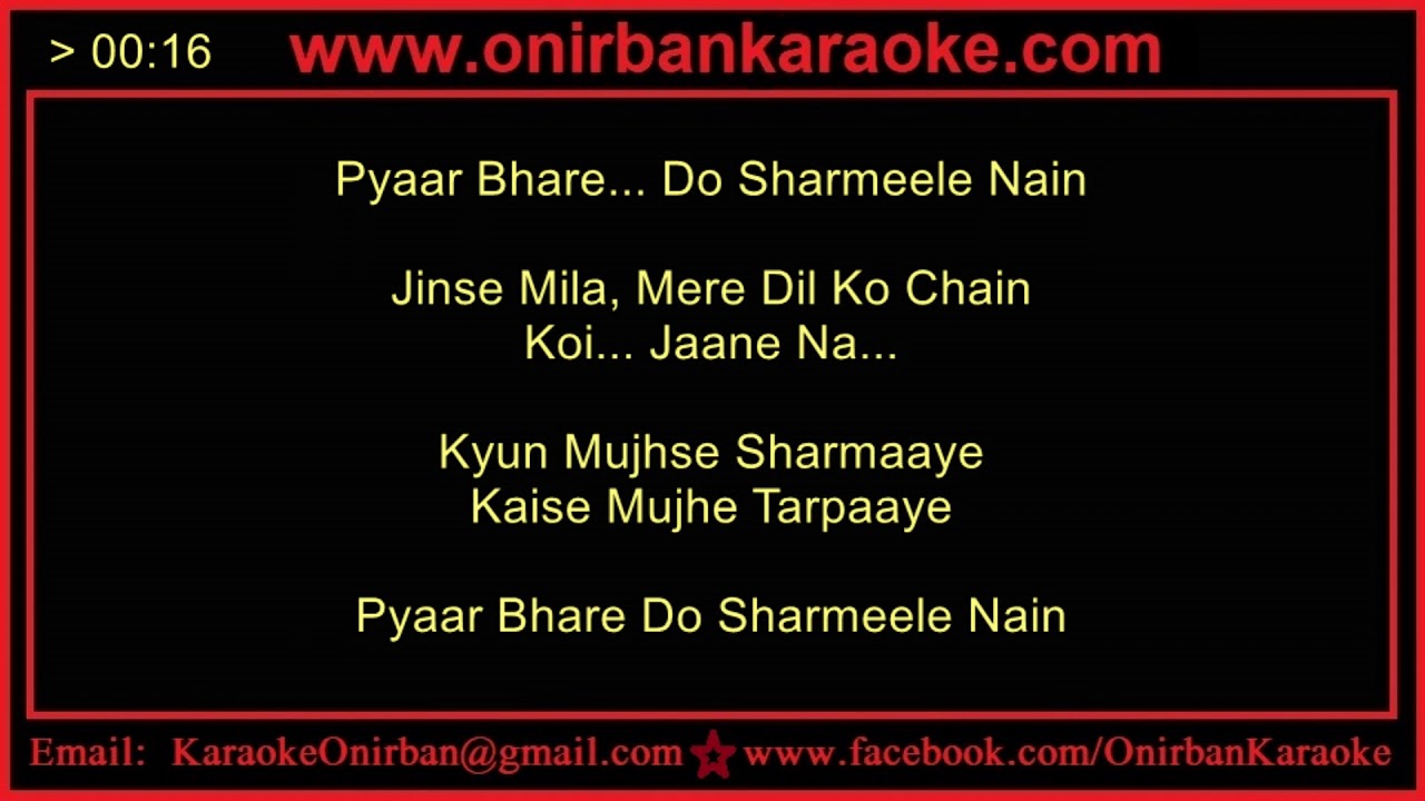 Pyar Bhare Do Sharmeele Nain Karaoke By Mehdi Hassan