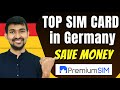 How to choose best SIM CARD deals in Germany | Prepaid vs Postpaid | Premium SIM