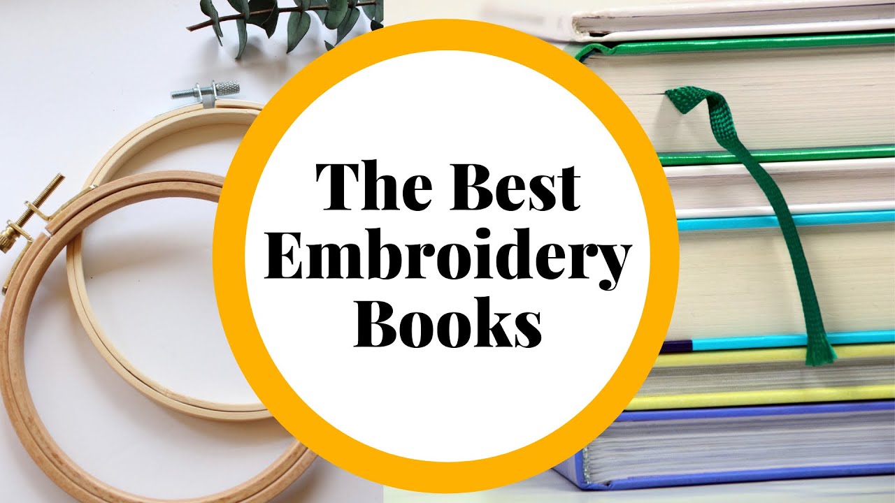 Useful Embroidery Books for Beginners - Racaire's Workshop