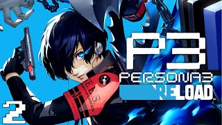 Persona 3 Reload Time!! #2