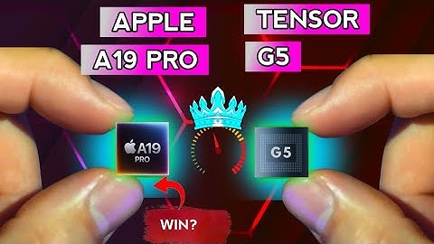 Apple A19 Pro or Google Tensor G5 : tests and benchmark result 