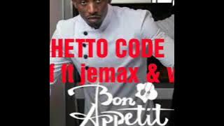 Chef 187 ft jemax & wezi   ghetto code   full song  zed music #bon appetit