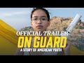 On Guard: A Story of American Youth | Official Trailer | Gravitas Ventures