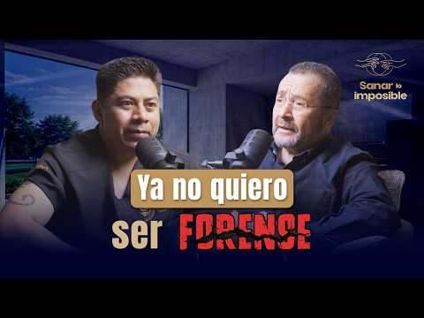 El lado oscuro de ser forense - DR JORGE OLIVARES | SANAR LO IMPOSIBLE