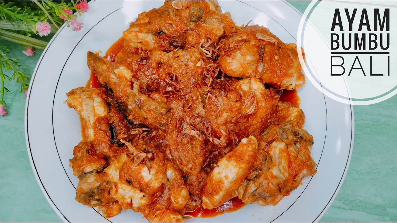 AYAM BUMBU BALI PEDAS - YouTube