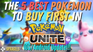 5 BEST Pokémon To Buy FIRST In Pokemon Unite - Mobile IOS Android Switch