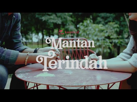 Kamini Series : Mantan Terindah Kamini Series : Mantan Terindah