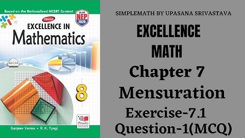 Excellence Math || Class-8||Chapter-7 || Mensuration || Exercise-7.1 || Question-1(MCQ )...