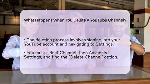What Happens When You Delete A YouTube Channel? - Everyday-Networking