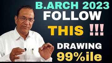FOLLOW THIS FOR DRAWING 99 PERCENTILE IN B.ARCH 2023 BY AVINASH SIR