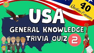 USA General Knowledge trivia quiz  40 Questions and answers #2