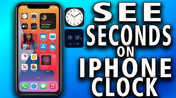 How to See Seconds on iPhone Clock (quick tutorial)