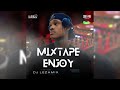 MIXTAPE ENJOY 2026 DJ LEZAMIX 