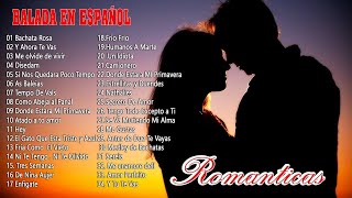 Musica Romantica 70s 80s 90s Para Toda La Vida | Las 40 Mejores Baladas en Español| Musica Romantica