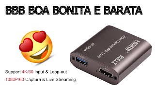 TESTE PLACA DE CAPTURA BOA E BARATA *HDMI RULLZ 4K*?