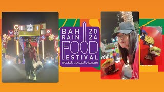 Bahrain Food Festival 2024 | Vlog 26 ✨🦁💫