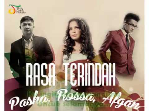 Rasa Terindah - Pasha Rossa Afgan